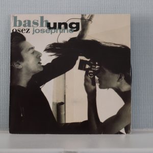 Bashung , Osez Josephine