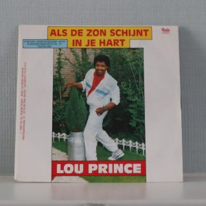 Lou Prince, Als de on schijnt in je hart