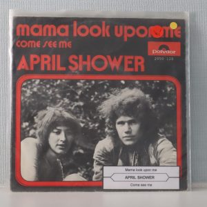 april shower,mama look upon me