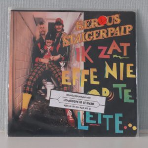 bertus staigerpaip, ik zat effe niet op te letten